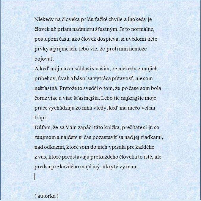 Popis: C:\Users\Kristian Kitlei\Documents\MEA2000\Produkt\ProductCD\Book\Osztatna\Uk�ky\Zrnka prachu I\Clipboard01.jpg