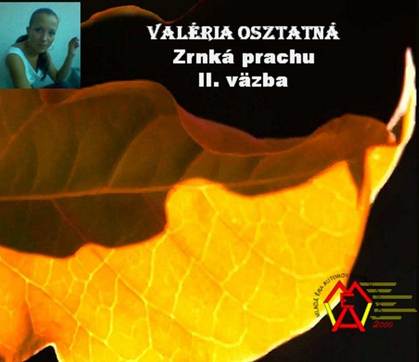 Popis: C:\Users\Kristian Kitlei\Documents\MEA2000\Produkt\ProductCD\Book\Osztatna\Ukážky\Zrnka prachu II\zad.jpg