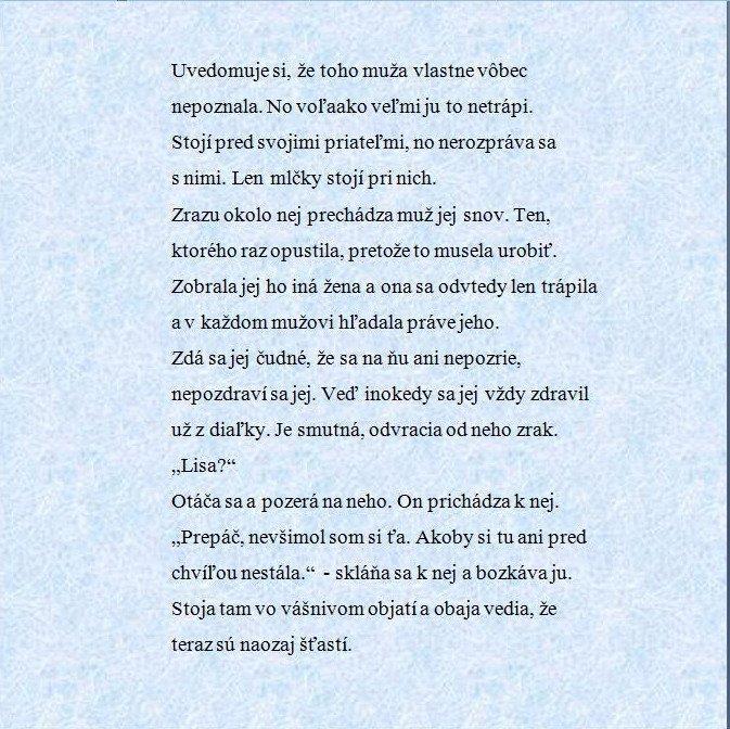 Popis: C:\Users\Kristian Kitlei\Documents\MEA2000\Produkt\ProductCD\Book\Osztatna\Ukážky\Zrnka prachu II\Clipboard13.jpg