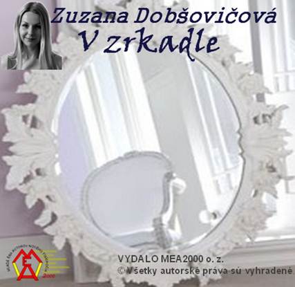 Popis: C:\Users\Kristian Kitlei\Documents\MEA2000\Produkt\ProductCD\Book\Dobšovičová\Ukážky\V Zrkadle\predok.jpg