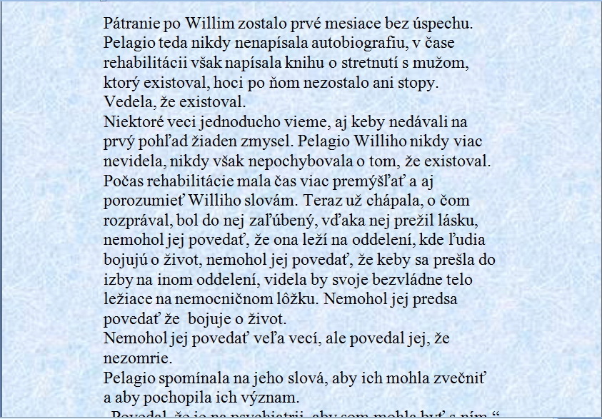 Popis: C:\Users\Kristian Kitlei\Documents\MEA2000\Produkt\ProductCD\Book\Dobšovičová\Ukážky\V Zrkadle\v zrkadle5.jpg